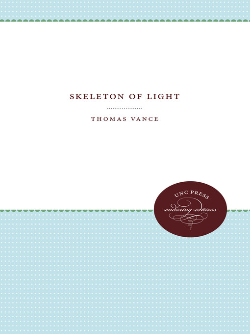 Title details for Skeleton of Light by Thomas Vance - Available